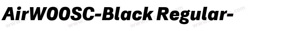 AirW00SC-Black Regular字体转换